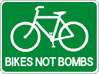 Work For Bikes Not Bombs